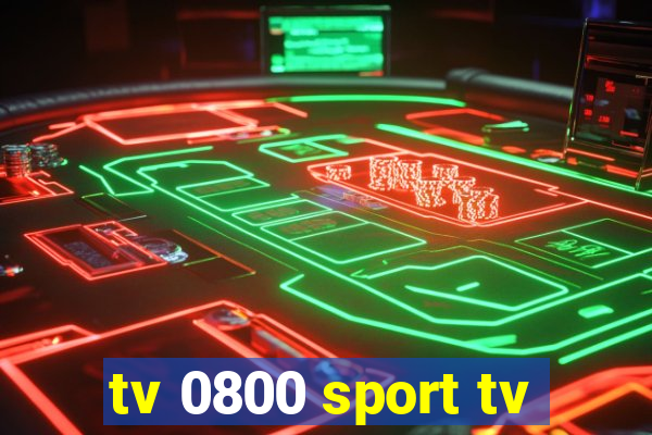 tv 0800 sport tv